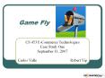 Game Fly CS 453 E-Commerce Technologies Case Study On