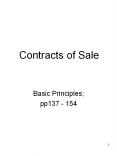 Contracts of Sale Basic Principles; pp137 - 154 Contracts o
