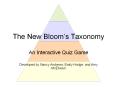 The New Bloom s Taxonomy An Interactive Quiz Game Develope