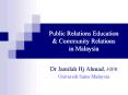 Public Relations Education & Community Relations in Malaysi