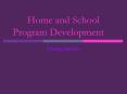 Home and School Program Development Consultation Definitio