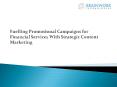 Benefits Strategic Content Marketing for Financial Services