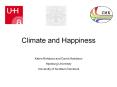 Climate and Happiness Katrin Rehdanz and David Maddiso
