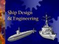 Ship Design & Engineering Introduction Principles of shi