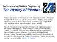 Department of Plastics Engineering The History of Plastic