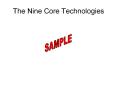 The Nine Core Technologies Technology The application o