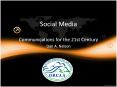 Social Media Communications for the 21st Century Dan A