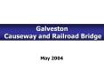 Galveston Causeway and Railroad Bridge May 2004 Th
