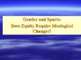 Gender and Sports: Does Equity Require Ideological Changes