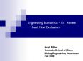 Engineering Economics - EIT Review Cash Flow Evaluation Hug
