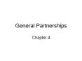 General Partnerships Chapter 4 Introduction General partner
