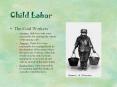 Child Labor The Coal Workers Greasers: little boys who wer