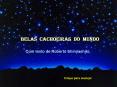 BELAS CACHOEIRAS dO MUNDO Com texto de Roberto Shinyashiki 