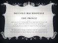 NICCOL  MACHIAVELLI THE PRINCE  Under the pretext o