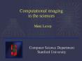 in the sciences Marc Levoy Computer Science Departmen