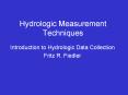 Hydrologic Measurement Techniques Introduction to Hydrologi