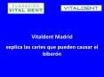 Clinica Vitaldent Villalba y Las Caries Que Pueden Causar El Biberon