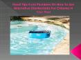 Great Tips From Plumbers On How To Use Alternative Disinfectants For Chlorine in Your Pool