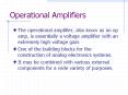Operational Amplifiers The operational amplifier, also kno