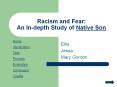 Racism and Fear: An In-depth Study of Native Son Ellis Jess
