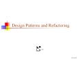 Design Patterns and Refactoring History A Pattern Languag