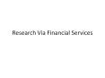 Research Via, Stock Tips, Currency Tips, Commodity Tips, MCX NCDEX Tips
