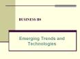 BUSINESS B8 Emerging Trends and Technologies Learnin