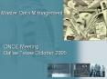 Master Data Management ONCE Meeting Dallas Texas Octobe