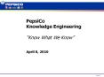 PepsiCo Knowledge Engineering  Know What We Know  April 8