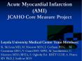 Acute Myocardial Infarction (AMI) JCAHO Core Measure Projec
