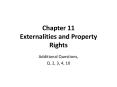 Chapter 11 Externalities and Property Rights Additiona
