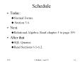 Schedule Today: Normal Forms. Section 3.6. Next Relationa