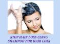 Stop hair loss using shampoo for hair loss