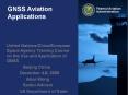 GNSS Aviation Applications United Nations/China/Europea