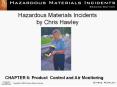 Hazardous Materials Incidents by Chris Hawley CHAPTER 
