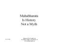 Mahabharata Is History Not a Myth Mahabharata   History no