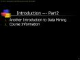 Introduction --- Part2 Another Introduction to Data Minin
