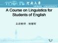 A Course on Linguistics for Students of English          Th
