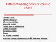 Differential diagnosis of colonic ulcers Cancer Colon Chro