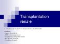 Transplantation r nale A conna tre pour les ECN +++ (d apr 