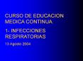 curso de educacion medica continua. 1- infeccione