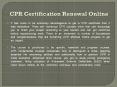 CPR Certification Renewal Online
