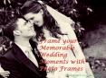 Frame your memorable wedding moments with photo frames