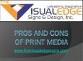 Pros and Cons of Print Media