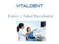 Implantes Vitaldent y estrés en la salud bucodental