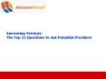 Answering Services:  The Top 13 Questions to Ask Potential Providers
