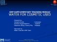 GMP SUPPLEMENTARY TRAINING MODULE WATER FOR COSMETIC USE