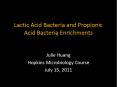 Lactic Acid Bacteria and Propionic Acid Bacteria Enrichment