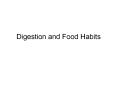 Digestion and Food Habits The special problems of bir