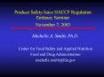 Outline Fresh Produce   Microbial Food Safety ... FD